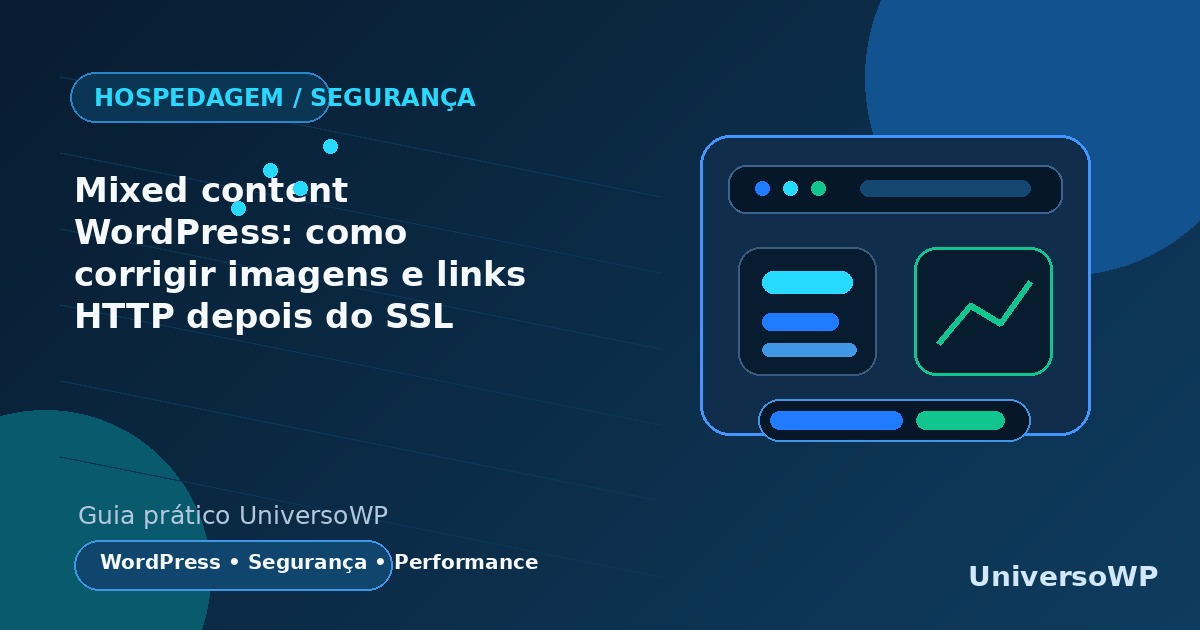 Ilustração editorial sobre mixed content no WordPress, com HTTPS, cadeado e links HTTP antigos sendo corrigidos.